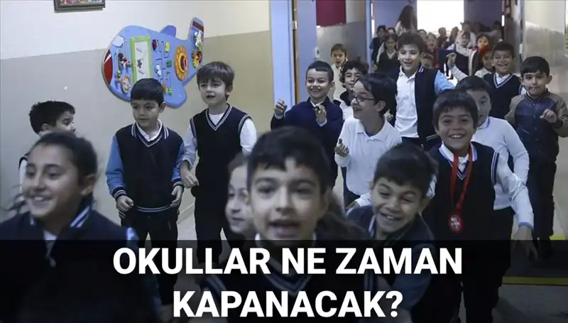 Okullar Ne Zaman Kapanacak? MEB'den Yaz Tatili Açıklaması Geldi