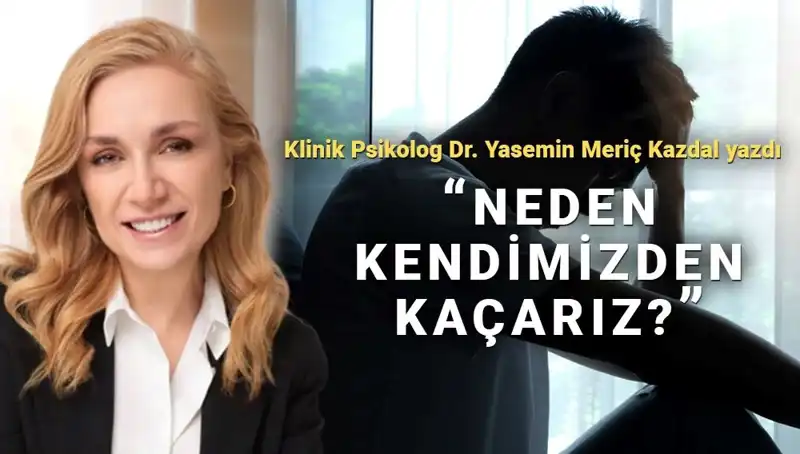 Sorumluluktan Kaçış mı, Kendini Bulma Arayışı mı? Klinik Psikologdan Devrim Niteliğinde Açıklamalar