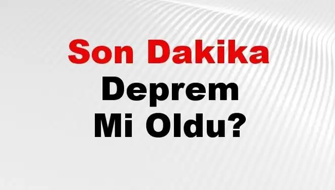 Hatay'da Son Dakika Deprem: Nerede ve Ne Şiddette Oldu?