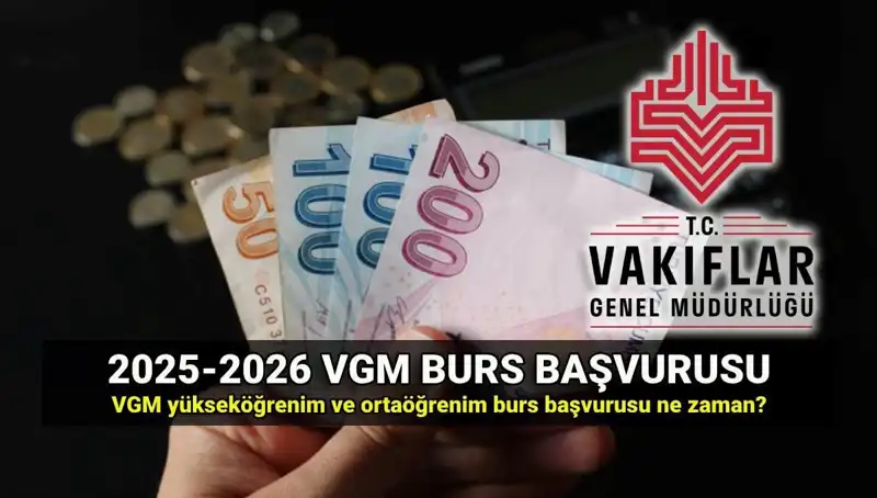 2025 VGM Burs Başvuruları Ne Zaman Başlıyor? Tüm Detaylar Burada