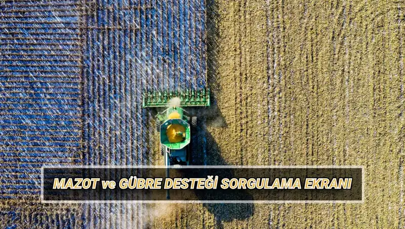 Mazot ve Gübre Desteği Nisan Ödemeleri: Çiftçilerin Beklentileri ve Sorgulama Rehberi
