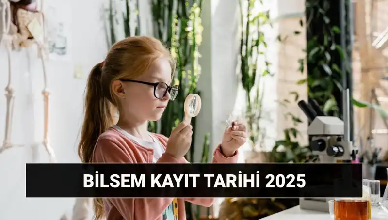 BİLSEM Bireysel Değerlendirme Sonuç Tarihi ve Kayıt Süreci Nedir?
